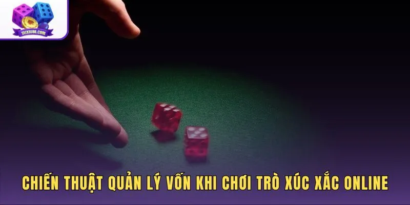 Quản lý vốn theo Flat betting và Martingale cho trò xúc xắc online
