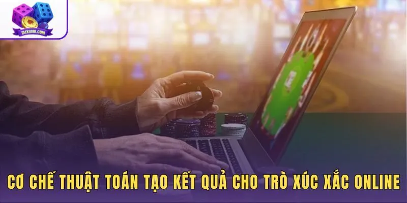 Thuật toán tài xỉu online và cơ chế số hóa sinh kết quả xúc xắc
