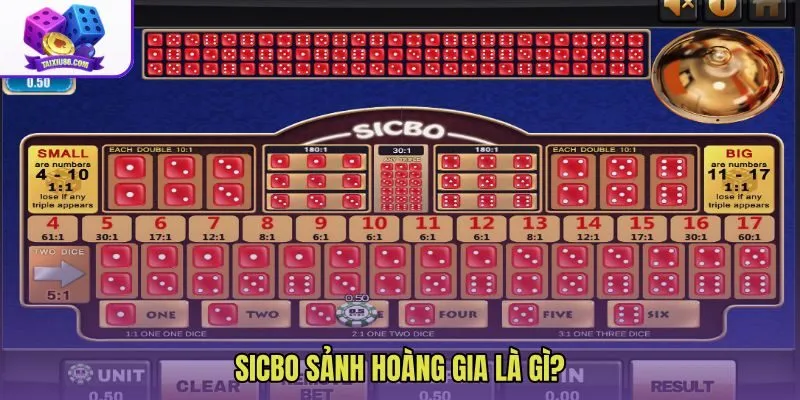 Sicbo sảnh hoàng gia và trải nghiệm sảnh cao cấp
