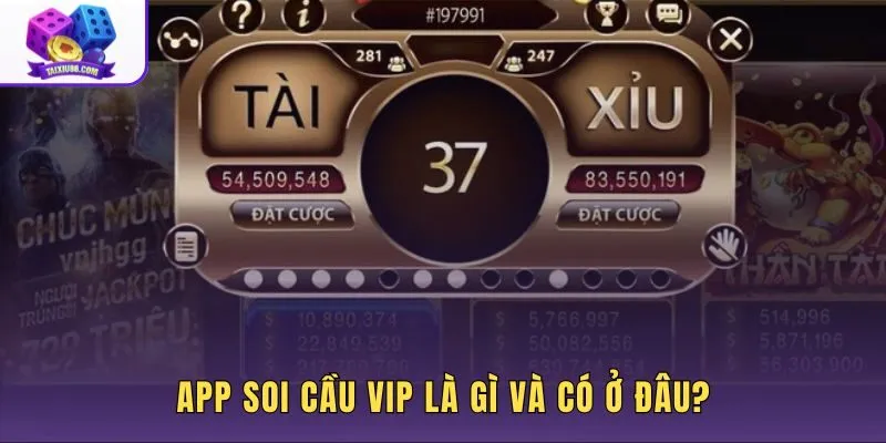 App soi cầu VIP và nguồn tải đúng trên di động